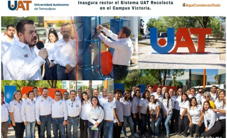 Rector inaugura el Sistema UAT Recolecta en el Campus Victoria