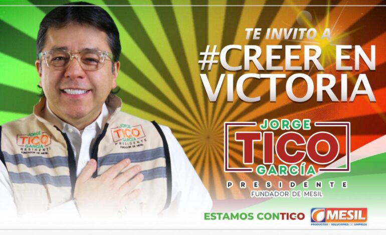 Jorge TICO García y MESIL invitan a CREER EN VICTORIA.