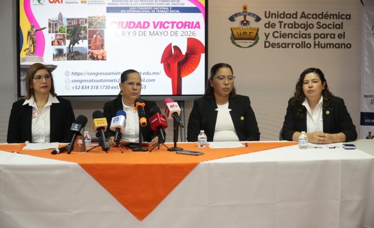 La UAT será sede del Congreso Nacional e Internacional de Trabajo Social
