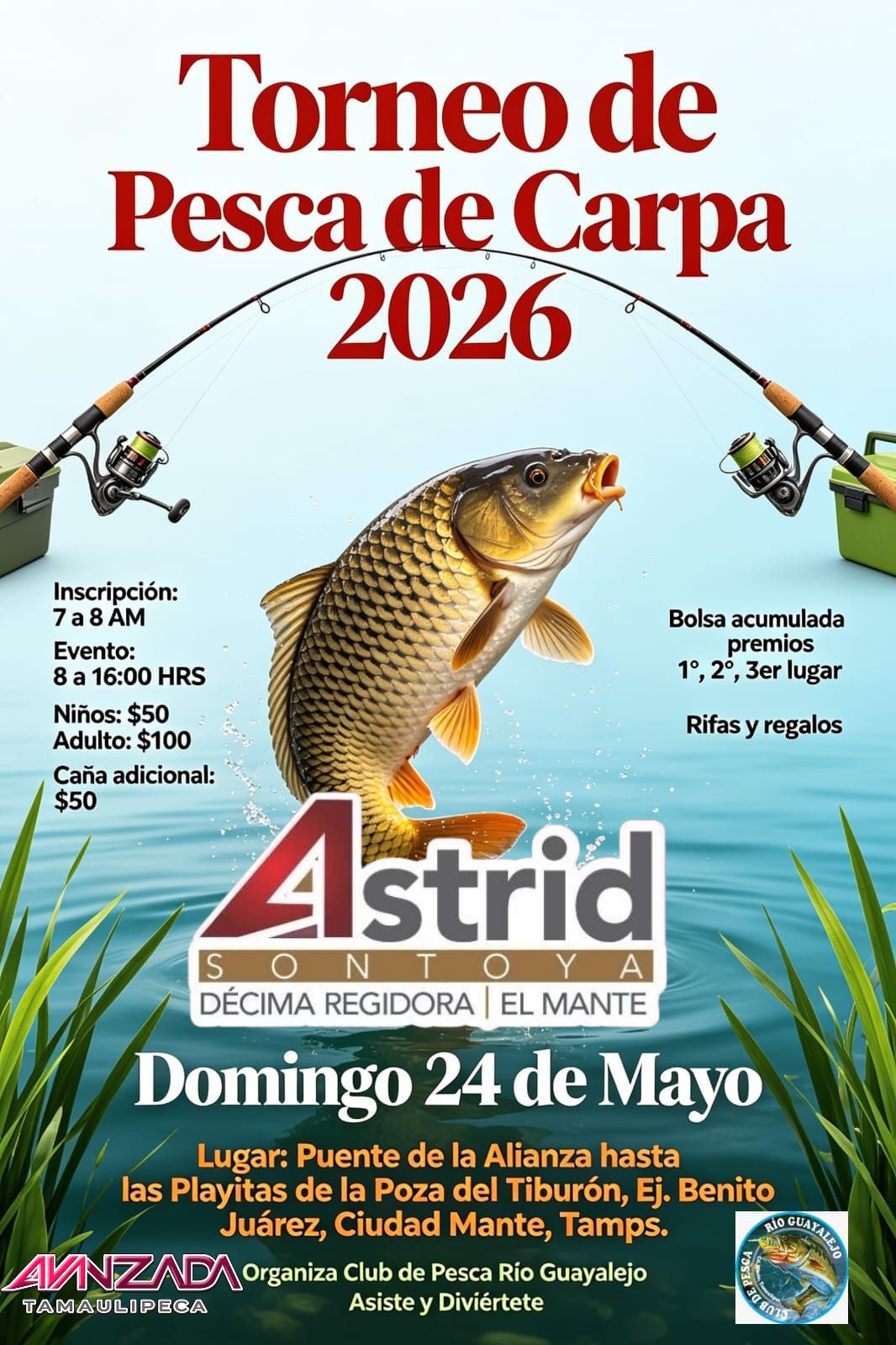 Astrid Sontoya Müller invita al Torneo de Pesca de Carpa 2026 en Ciudad Mante .