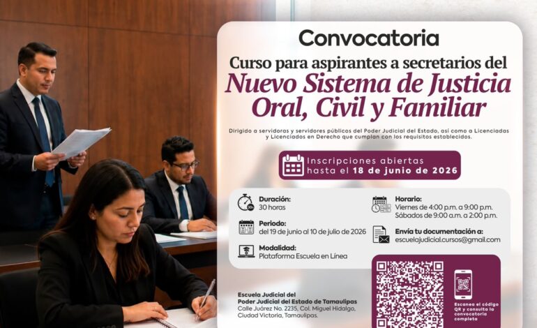 Abre Poder Judicial proceso de preparación para ocupar 30 plazas en Tamaulipas